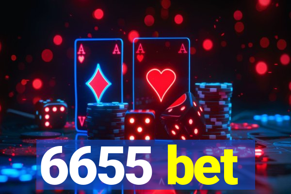 6655 bet